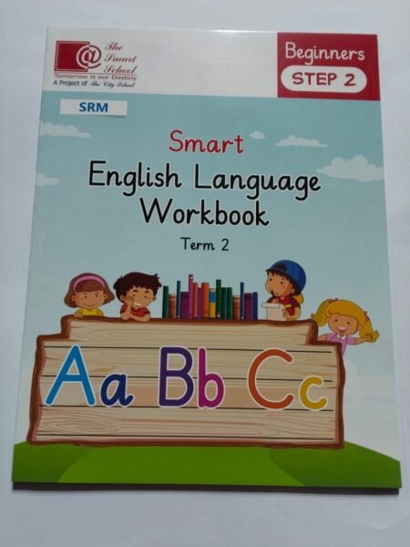 The Smart School Nursery Smart English Language Workbook Term 2
