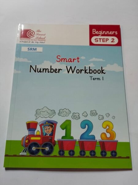 The Smart School Nursery Smart Numbers Workbook Term 1