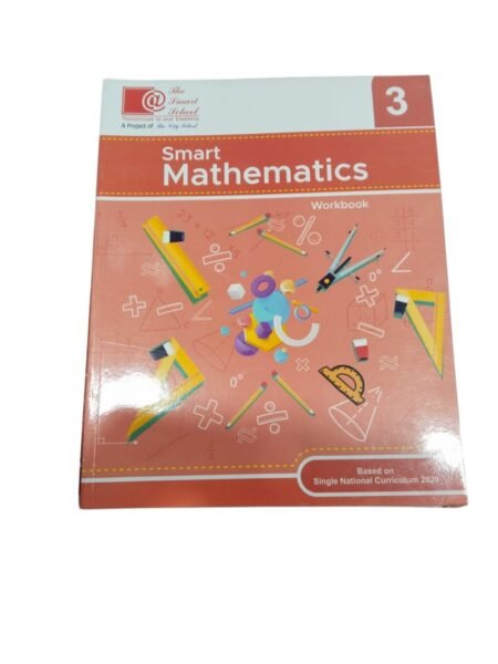 The Smart School Class 3 Smart Mathematics Workbook 3 SNC Edition