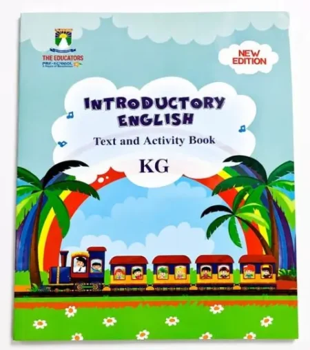Introductory English Text and Activity Book KG | The Educators