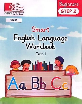 Smart English Language Workbook Term 1 | Nursery | The Smart School