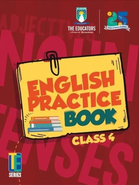 English Practice Book | Class 4 | The Educators