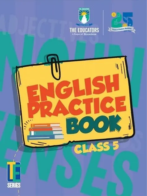 English Practice Book | Class 5 | The Educators