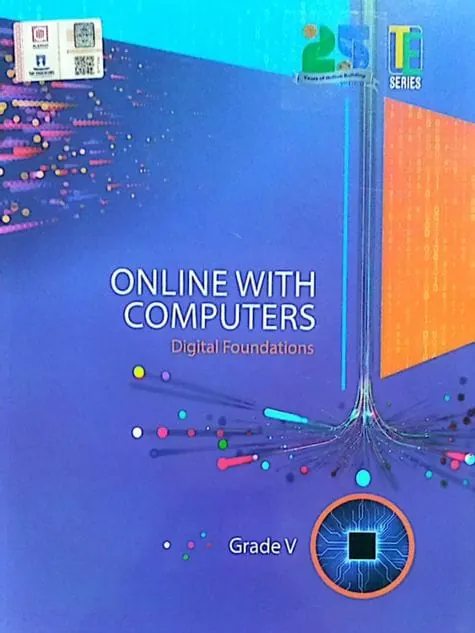 Online With Computers (Digital Foundations) | Class 5 | The Educators