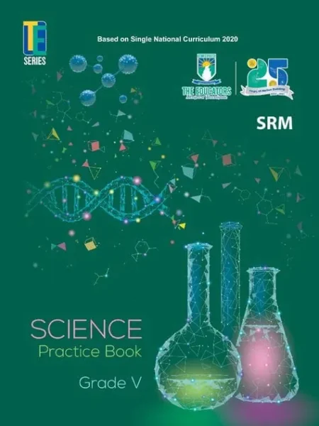 Science Practice Book | Class 5 | The Educators