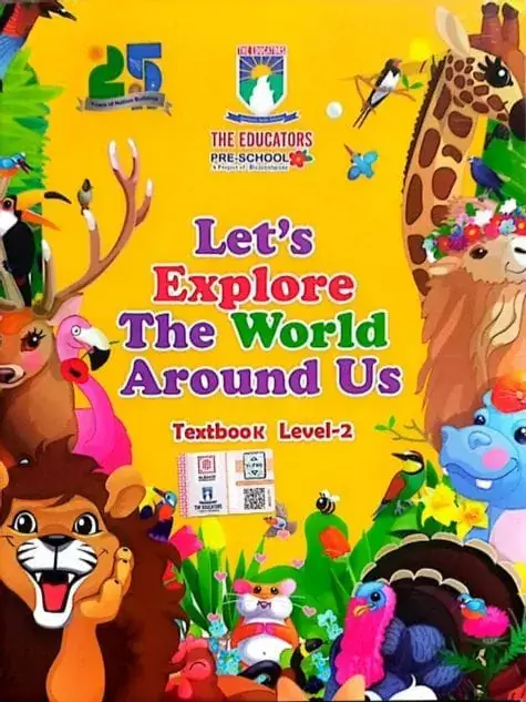 Let’s Explore The World Around Us (Textbook, Level 2) | Nursery | The Educators