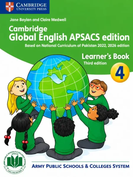 Cambridge Global English APSACS Learner’s Book | Class 4 | Army Public School