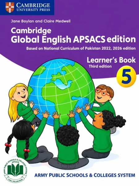 Cambridge Global English APSACS Learner’s Book | Class 5 | Army Public School