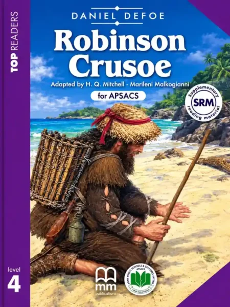 Robinson Crusoe (Top Readers Level 4) for APSACS | Class 7 Reader | Army Public School