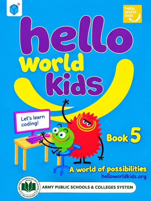 Hello World Kids Book 5 (Computer) | Class 5 | Army Public School