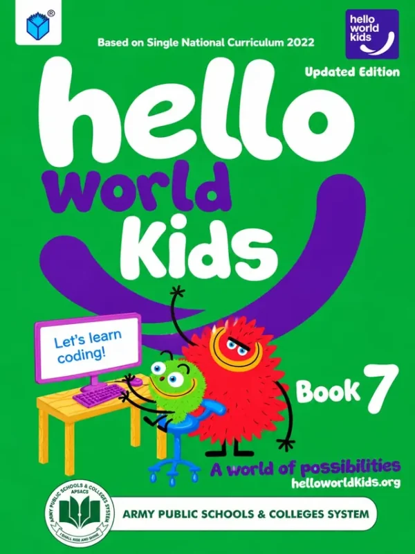 Hello World Kids Book 7 (Computer) | Class 7 | Army Public School