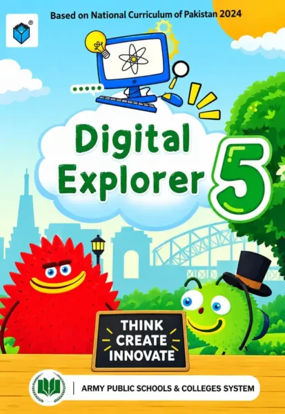 Digital Explorer 5 (Computer) | Class 5 | Army Public School