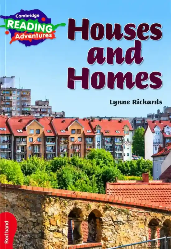 Houses and Homes (Cambridge Reading Adventures, Red Band) | Prep | LGS