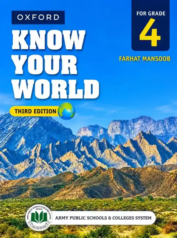 Know Your World Book 4 (Third Edition) | Class 4 | Army Public School