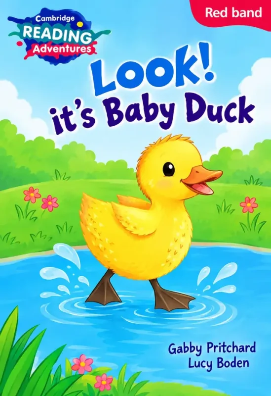 Look! It’s Baby Duck (Cambridge Reading Adventures, Red Band) | Prep | LGS
