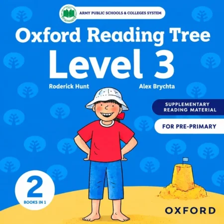 Oxford Reading Tree Level 3 (2 Books in 1) | Nursery Reader | Army Public School