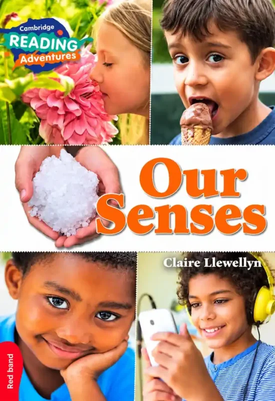 Our Senses (Cambridge Reading Adventures, Red Band) | Prep | LGS