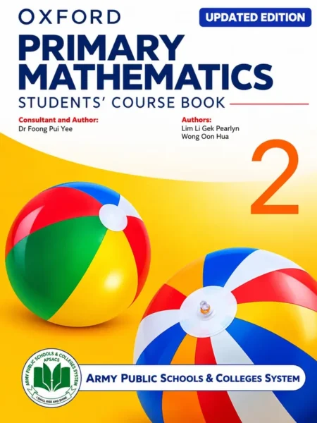 Oxford Primary Mathematics Students’ Course Book 2 | Class 2 | Army Public School