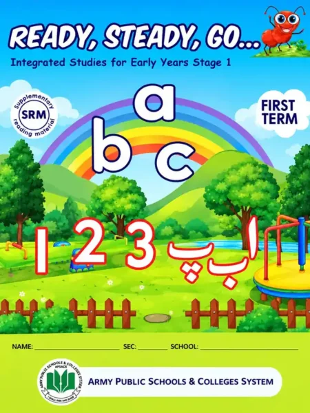 Integrated Studies Early Years Stage 1 First Term | Ready, Steady, Go | Play Group | Army Public School