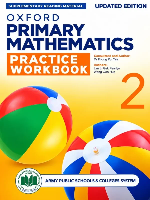 Oxford Primary Mathematics Practice Workbook 2 | Class 2 | Army Public School