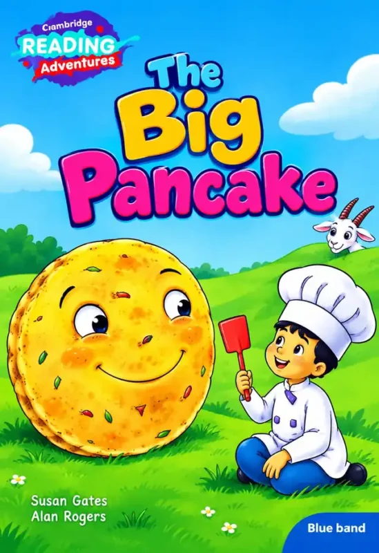 The Big Pancake (Cambridge Reading Adventures, Blue Band) | Class 1 | LGS