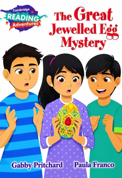 The Great Jewelled Egg Mystery (Cambridge Reading Adventures, Turquoise Band) | Class 3 | LGS