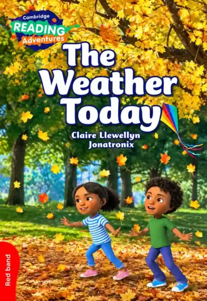 The Weather Today (Cambridge Reading Adventures, Red Band) | Prep | LGS