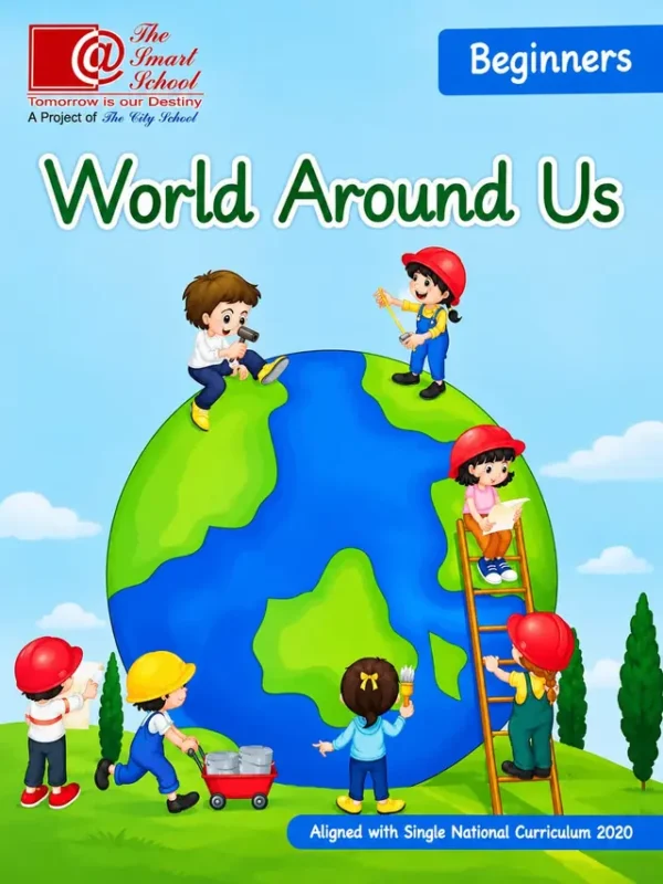 World Around Us (Beginners) | Prep | The Smart School